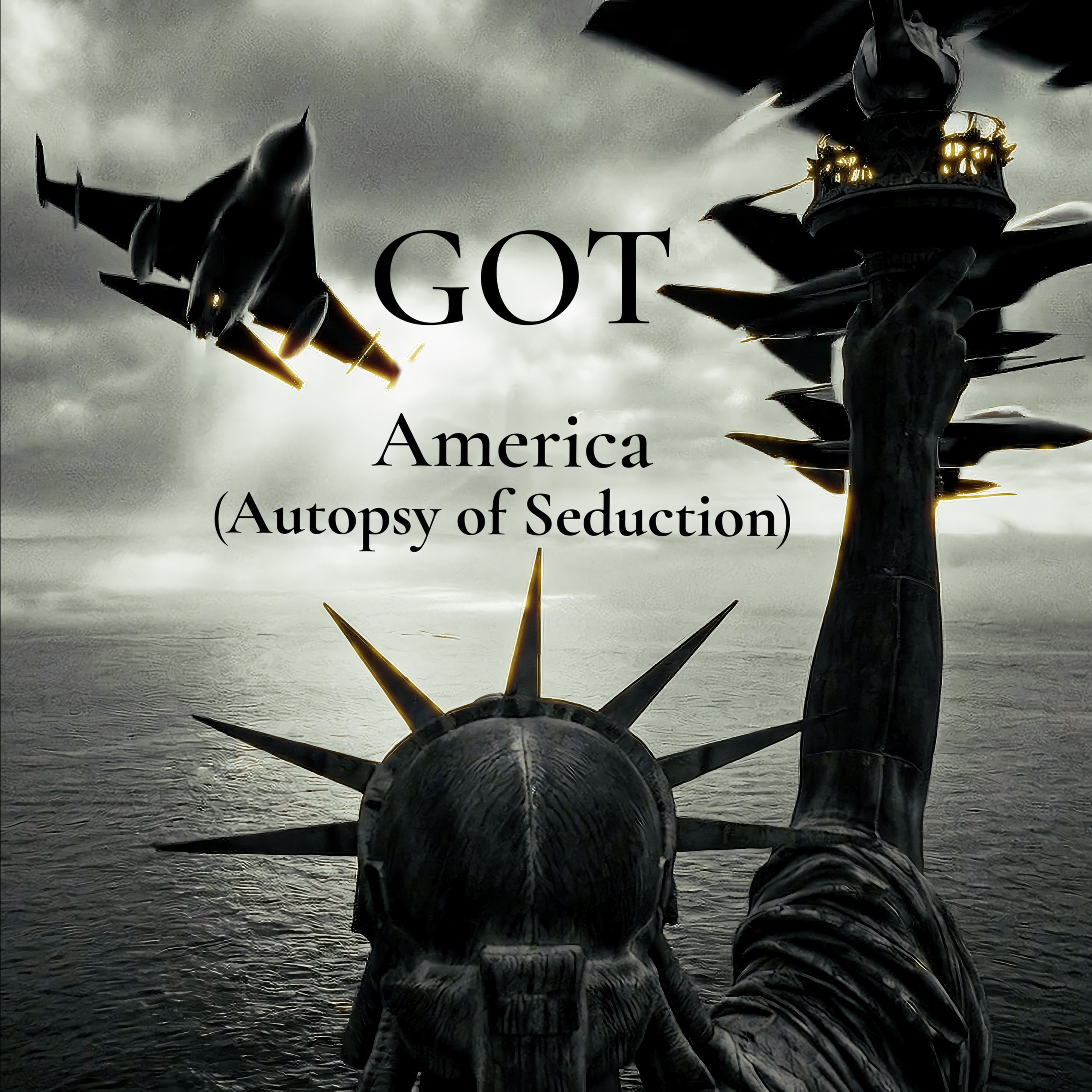 GOT the band — America (Autopsy of Seduction) official single cover art